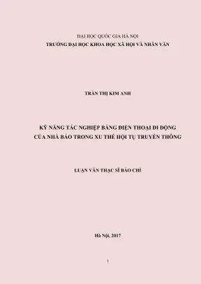 Luận văn thạc sĩ báo chí kỹ năng tác nghiệp bằng điện thoại di động của nhà báo trong xu thế hội tụ truyền thông