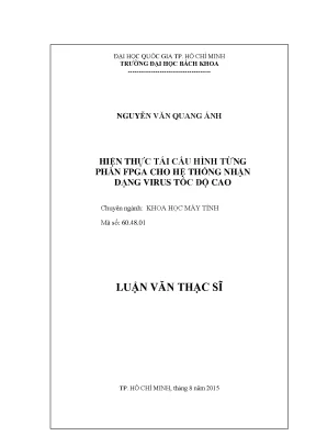 Luận văn thạc sĩ khoa học máy tính hiện thực tái cấu hình từng phần fpga cho hệ thống nhận dạng virus tốc độ cao