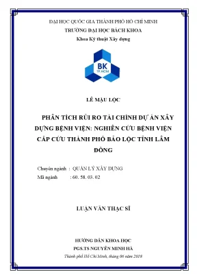 Luận văn thạc sĩ quản lý xây dựng phân tích rủi ro tài chính dự án xây dựng bệnh viện nghiên cứu bệnh viện cấp cứu thành phố bảo lộc tỉnh lâm đồng