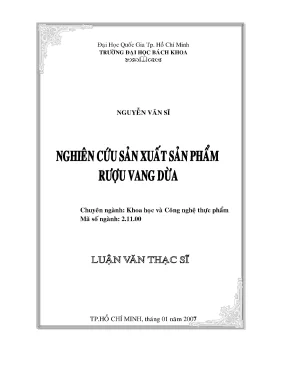 Luận văn thạc sĩ công nghệ thực phẩm nghiên cứu sản xuất sản phẩm rượu vang dừa
