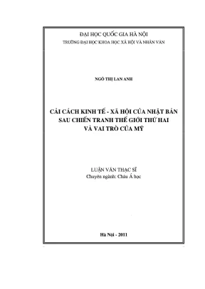 Luận văn thạc sĩ châu á học cải cách kinh tế xã hội của nhật bản sau chiến tranh thế giới thứ hai và vai trò của mỹ