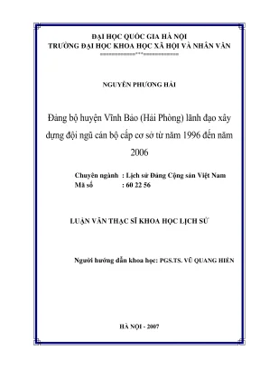 Luận văn thạc sĩ lịch sử đảng bộ huyện vĩnh bảo hải phòng lãnh đạo xây dựng đội ngũ cán bộ cấp cơ sở từ năm 1996 đến năm 2006
