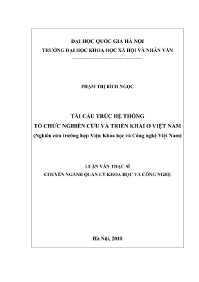 Luận văn thạc sĩ quản lý khoa học và công nghệ tái cấu trúc hệ thống tổ chức nghiên cứu và triển khai ở việt nam nghiên cứu trường hợp viện khoa học và công nghệ việt nam