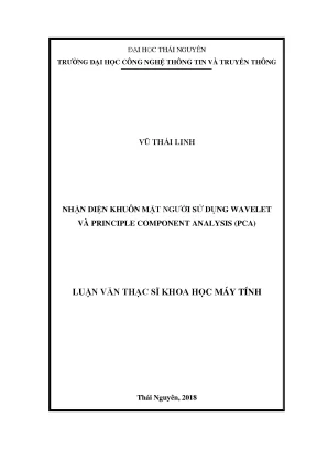 Luận văn thạc sĩ khoa học máy tính nhận diện khuôn mặt người sử dụng wavelet và principle component analysis pca