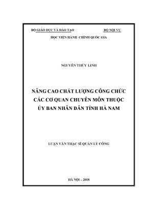 Luận văn thạc sĩ quản lý công nâng cao chất lượng công chức các cơ quan chuyên môn thuộc ủy ban nhân dân tỉnh hà nam
