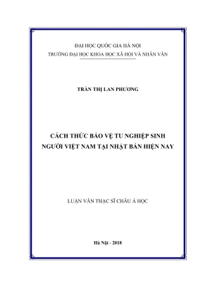 Luận văn thạc sĩ chấu á học cách thức bảo vệ tu nghiệp sinh người việt nam tại nhật bản hiện nay