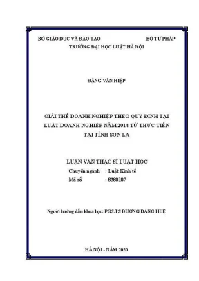 Luận văn thạc sĩ luật học giải thể doanh nghiệp theo quy định tại luật doanh nghiệp năm 2014 từ thực tiễn tại tỉnh sơn la