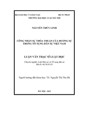 Luận văn thạc sĩ luật học công nhận sự thỏa thuận của đương sự trong tố tụng dân sự việt nam