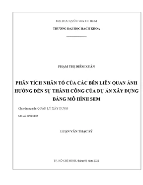 Luận văn thạc sĩ quản lý xây dựng phân tích nhân tố của các bên liên quan ảnh hưởng đến sự thành công của dự án xây dựng bằng mô hình sem