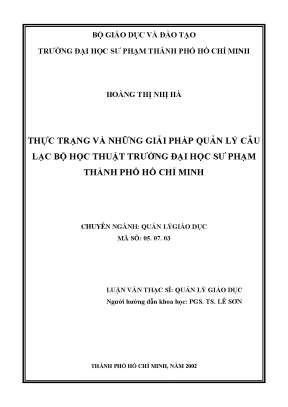 Luận văn thạc sĩ quản lý giáo dục thực trạng và những giải pháp quản lý câu lạc bộ học thuật trường đại học sư phạm thành phố hồ chí minh