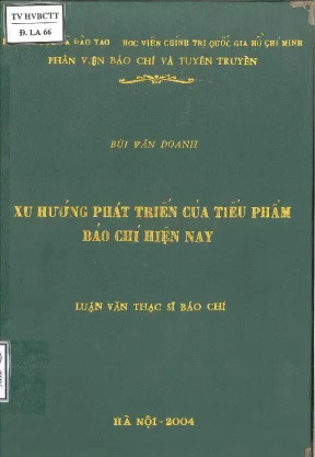 Luận văn thạc sĩ báo chí xu hướng phát triển của tiểu phẩm báo chí hiện nay