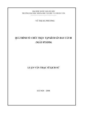 Luận văn thạc sĩ lịch sử quá trình tổ chức trận tập kích sân bay cát bi ngày 0731954