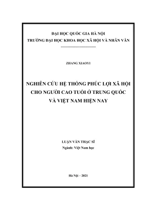 Luận văn thạc sĩ việt nam học nghiên cứu hệ thống phúc lợi xã hội cho người cao tuổi ở trung quốc và việt nam hiện nay