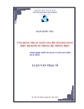 Luận văn thạc sĩ thiết bị mạng và nhà máy điện ứng dụng thuật toán gsa để giải bài toán điều độ kinh tế trong hệ thống điện