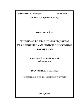 Luận văn thạc sĩ luật học những vấn đề pháp lý về sử dụng đất của người việt nam định cư ở nước ngoài tại việt nam