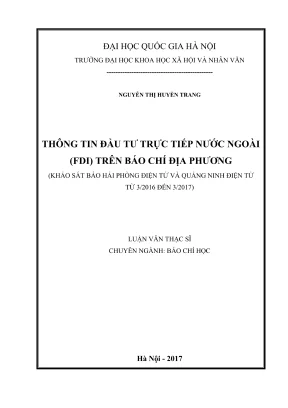 Luận văn thạc sĩ báo chí thông tin đầu tư trực tiếp nước ngoài fdi trên báo chí địa phương khảo sát báo hải phòng điện tử và quảng ninh điện tử từ 32016 đến 32017