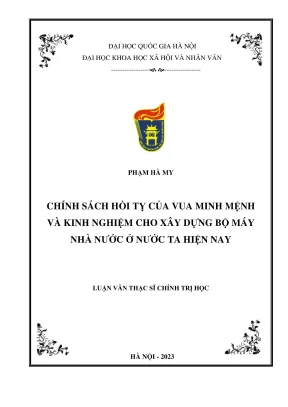 Luận văn thạc sĩ chính trị học chính sách hồi tỵ của vua minh mệnh và bài học kinh nghiệm trong xây dựng bộ máy nhà nước ở nước ta hiện nay