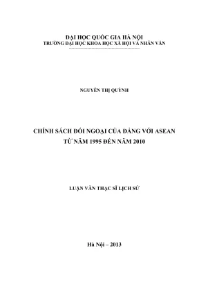 Luận văn thạc sĩ lịch sử chính sách đối ngoại của đảng với asean từ năm 1995 đến năm 2010