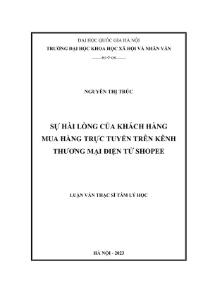 Luận văn thạc sĩ tâm lý học sự hài lòng của khách hàng mua hàng trực tuyến trên kênh thương mại điện tử shopee