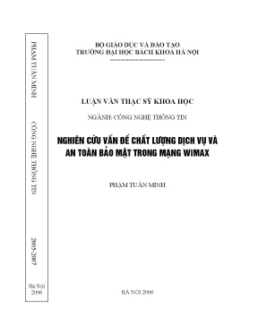 Luận văn nghiên cứu vấn đề chất lượng mạng dịch vụ và an toàn bảo mật trong mạng wimax