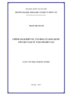 Luận văn thạc sĩ quốc tế học chính sách hợp tác văn hóa của hàn quốc với việt nam từ năm 1994 đến nay