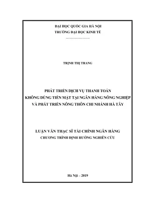 Luận văn thạc sĩ tài chính ngân hàng phát triển dịch vụ thanh toán không dùng tiền mặt tại ngân hàng nông nghiệp và phát triển nông thôn chi nhánh hà tây