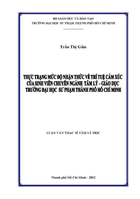 Luận văn thạc sĩ tâm lý học thực trạng mức độ nhận thức về trí tuệ cảm xúc của sinh viên chuyên ngành tâm lý giáo dục trường đại học sư phạm thành phố hồ chí minh