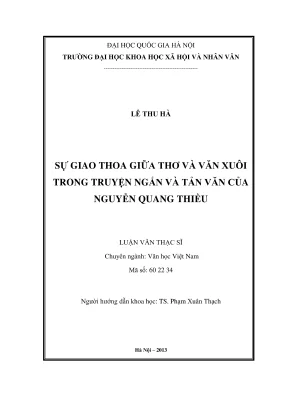 Luận văn thạc sĩ văn học sự giao thoa giữa thơ và văn xuôi trong truyện ngắn và tản văn của nguyễn quang thiều