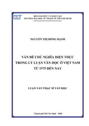 Luận văn thạc sĩ văn học vấn đề chủ nghĩa hiện thực trong lý luận văn học ở việt nam từ 1975 đến nay
