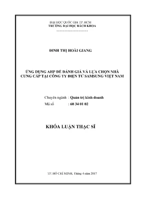 Luận văn thạc sĩ quản trị kinh doanh ứng dụng ahp để đánh giá và lựa chọn nhà cung cấp tại công ty điện tử samsung việt nam