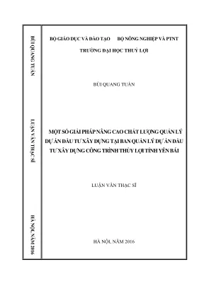 Luận văn thạc sĩ quản lý xây dựng một số giải pháp nâng cao chất lượng quản lý dự án đầu tư xây dựng tại ban quản lý dự án đầu tư xây dựng công trình thủy lợi tỉnh yên bái