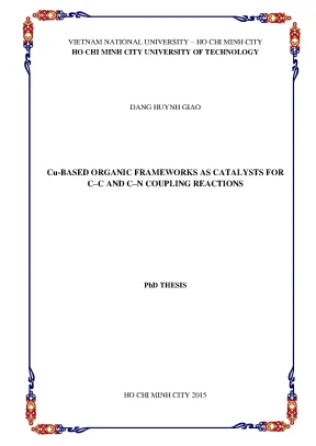 Luận án tiến sĩ kỹ thuật hóa học cubased organic frameworks an catalysts for cc and cn coupling reactions