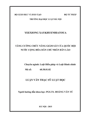 Luận văn thạc sĩ luật học tăng cường chức năng giám sát của quốc hội nước cộng hòa dân chủ nhân dân lào