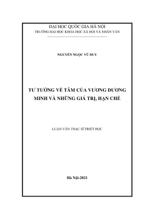 Luận văn thạc sĩ triết học tư tưởng về tâm của vương dương minh và những giá trị hạn chế
