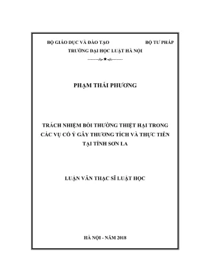 Luận văn thạc sĩ luật học trách nhiệm bồi thường thiệt hại trong các vụ cố ý gây thương tích và thực tiễn tại tỉnh sơn la