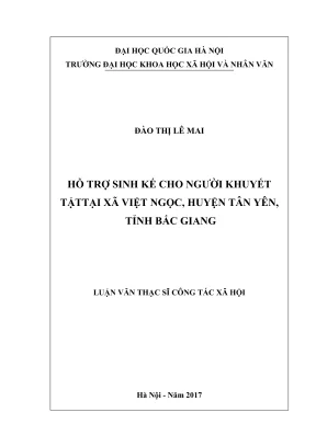 Luận văn thạc sĩ công tác xã hội hỗ trợ sinh kế cho người khuyết tật tại xã việt ngọc huyện tân yên tỉnh bắc giang