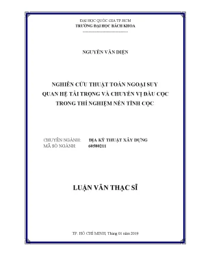 Luận văn thạc sĩ địa kỹ thuật xây dựng nghiên cứu thuật toán ngoại suy quan hệ tải trọng và chuyển vị đầu cọc trong thí nghiệm nén tĩnh cọc