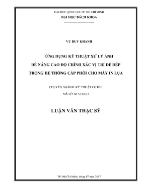 Luận văn thạc sĩ kỹ thuật cơ khí ứng dụng kỹ thuật xử lý ảnh để nâng cao độ chính xác vị trí đế dép trong hệ thống cấp phôi cho máy in lụa