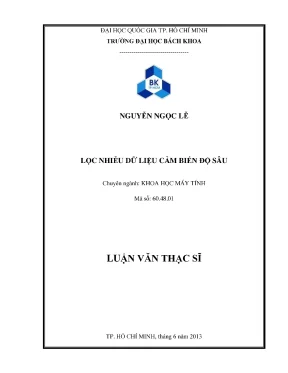 Luận văn thạc sĩ khoa học máy tính lọc nhiễu dữ liệu cảm biến độ sâu
