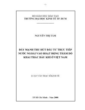 Luận văn thạc sỹ kinh tế đẩy mạnh thu hút đầu tư trực tiếp nước ngoài vào hoạt động thăm dò khai thác dầu khí ở việt nam