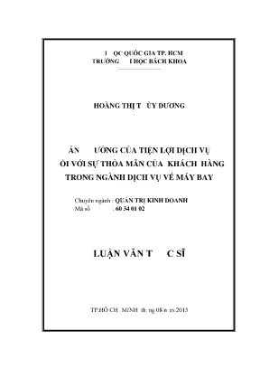 Luận văn thạc sĩ quản trị kinh doanh ảnh hưởng của tiện lợi dịch vụ đối với sự thỏa mãn của khách hàng trong ngành dịch vụ vé máy bay