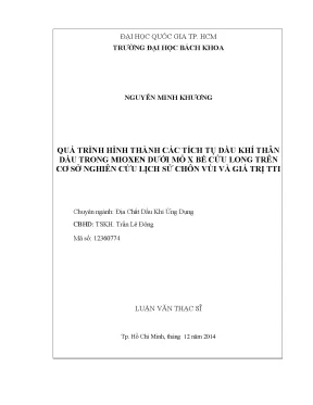 Luận văn thạc sĩ địa chất dầu khí ứng dụng quá trình hình thành các tích tụ dầu khí thân dầu trong mioxen dưới mỏ x bể cửu long trên cơ sở nghiên cứu lịch sử chôn vùi và giá trị tti