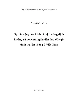 Luận văn thạc sĩ triết học sự tác động của kinh tế thị trường định hướng xã hội chủ nghĩa đến đạo đức gia đình truyền thống ở việt nam