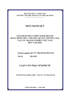 Luận văn giải pháp phát triển kinh doanh bằng hình thức nhượng quyền thương mại tại các doanh nghiệp việt nam đến năm 2015
