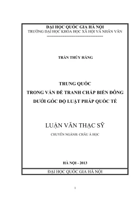 Luận văn thạc sĩ châu á học trung quốc trong vấn đề tranh chấp biển đông dưới góc độ luật pháp quốc tế