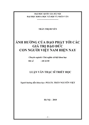 Luận văn thạc sĩ triết học ảnh hưởng của đạo phật tới các giá trị đạo đức con người việt nam hiện nay