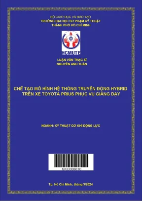 Luận văn thạc sĩ chế tạo mô hình hệ thống truyền động hybrid trên xe toyota prius phục vụ giảng dạy