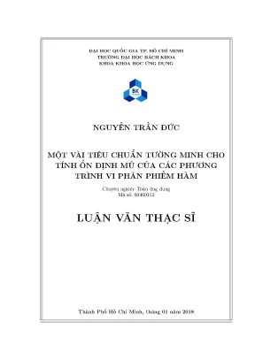 Luận văn thạc sĩ toán ứng dụng một vài tiêu chuẩn tường minh cho tính ổn định mũ của các phương trình vi phân phiến hàm