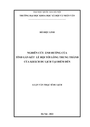 Luận văn thạc sĩ du lịch nghiên cứu sự ảnh hưởng của tính gắn kết lễ hội tới lòng trung thành của khách du lịch tại điểm đến