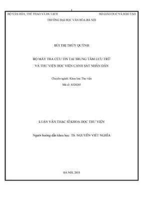 Luận văn thạc sĩ khoa học thư viện bộ máy tra cứu tin tại trung tâm lưu trữ và thư viện học viện cảnh sát nhân dân